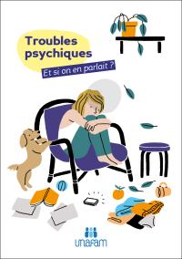 Livret « troubles psychiques, et si on en parlait ? »