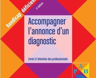 Professionnels : accompagner l’annonce d’un diagnostic