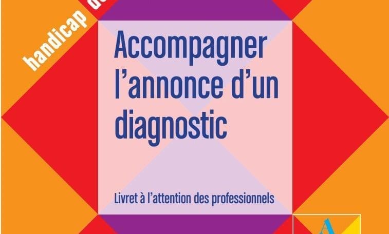 Professionnels : accompagner l’annonce d’un diagnostic