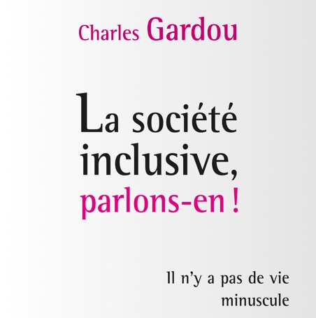 La société inclusive : de quoi parle-t-on ?