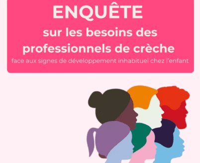 TND : une enquête pour les pros de crèche
