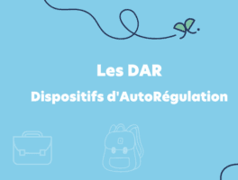 Les Dispositifs d'AutoRégulation (DAR)