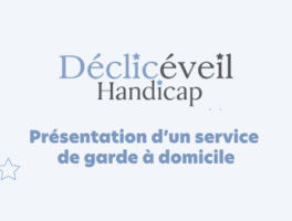 Déclic Eveil, garde à domicile
