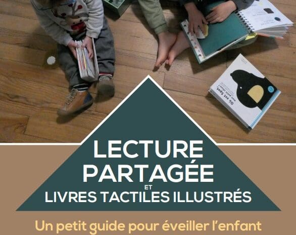 Lecture partagée et livres tactiles illustrés